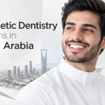 Cosmetic Dentistry Options in Saudi Arabia